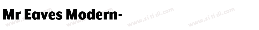 Mr Eaves Modern字体转换